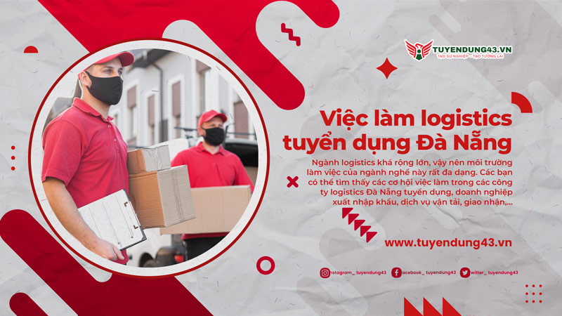 tuyển dụng ngành logistics Đà Nẵng