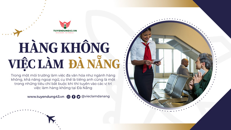 Việc làm hàng không Đà Nẵng