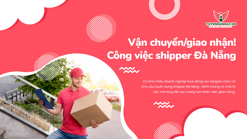 việc làm shipper Đà Nẵng